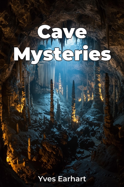 Cave Mysteries