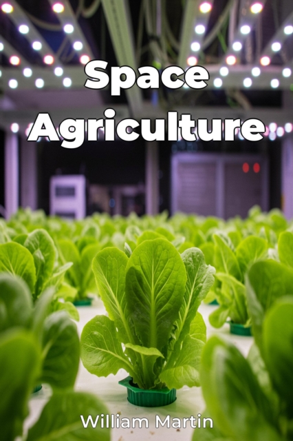 Space Agriculture