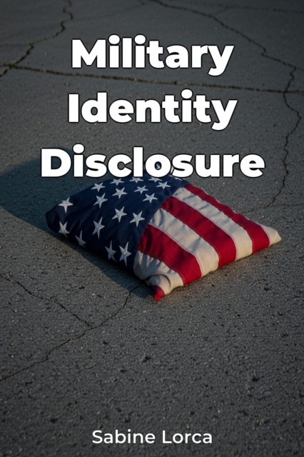 Military Identity Disclosure