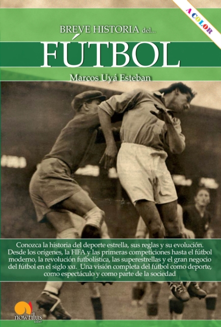 Breve historia del futbol