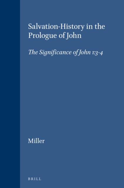 Salvation-History in the Prologue of John