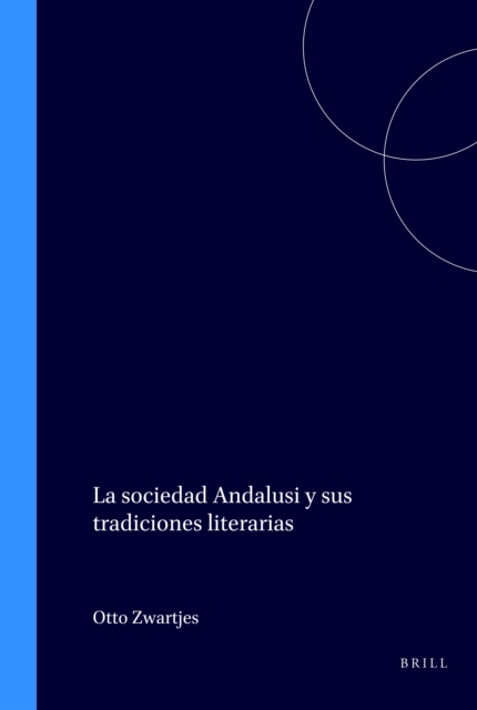 sociedad Andalusi y sus tradiciones literarias