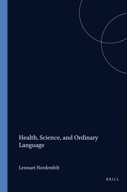 Health, Science, and Ordinary Language