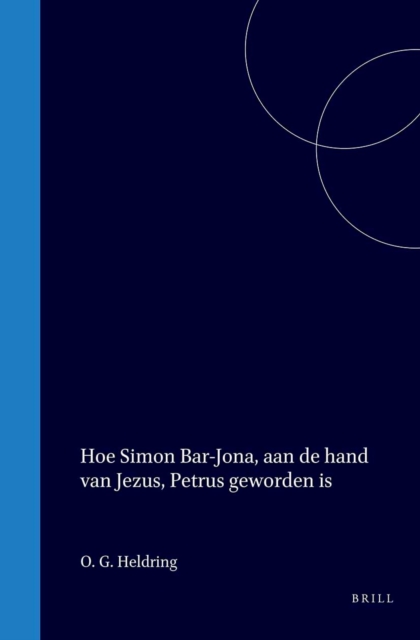 Hoe Simon Bar-Jona, aan de hand van Jezus, Petrus geworden is