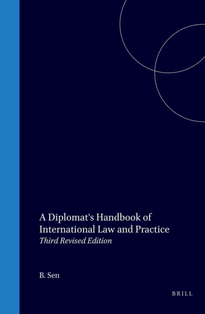 Diplomat's Handbook of International Law and Practice
