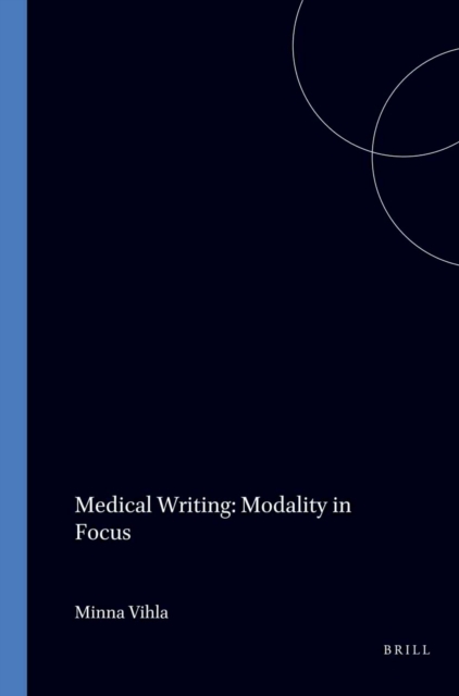 Medical Writing: Modality in Focus