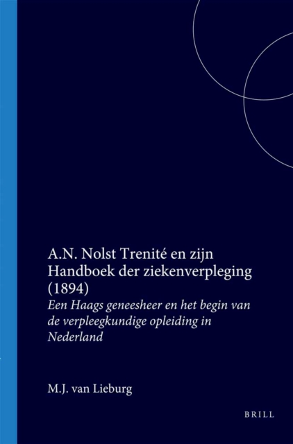 A.N. Nolst Trenite en zijn Handboek der ziekenverpleging (1894)