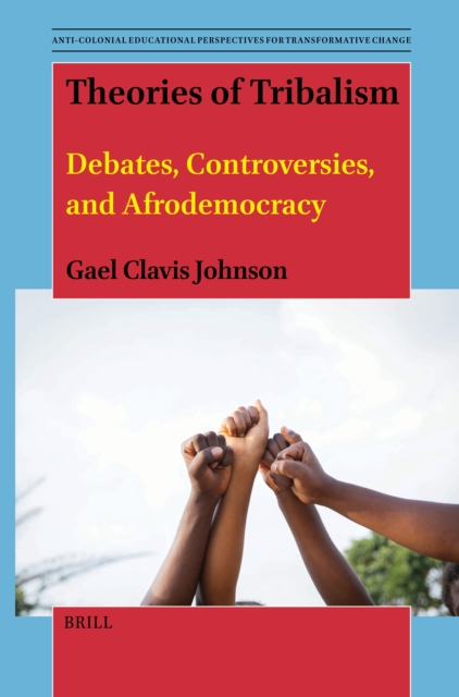 Theories of Tribalism