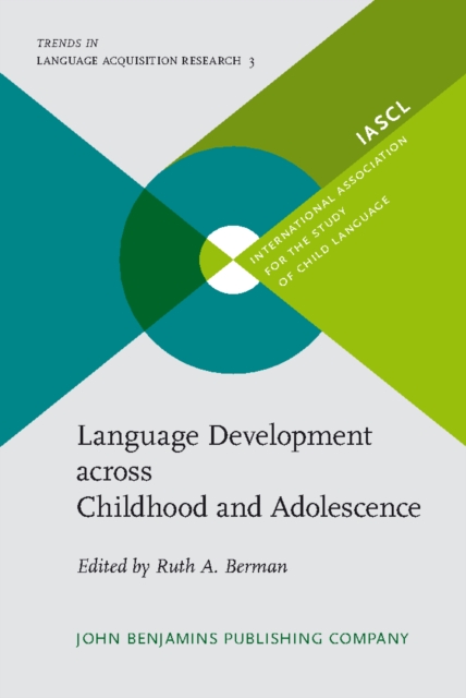 Language Development across Childhood and Adolescence