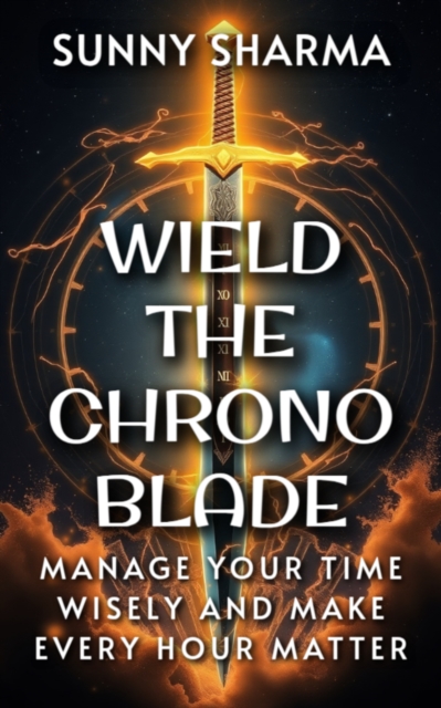Wield the Chrono Blade