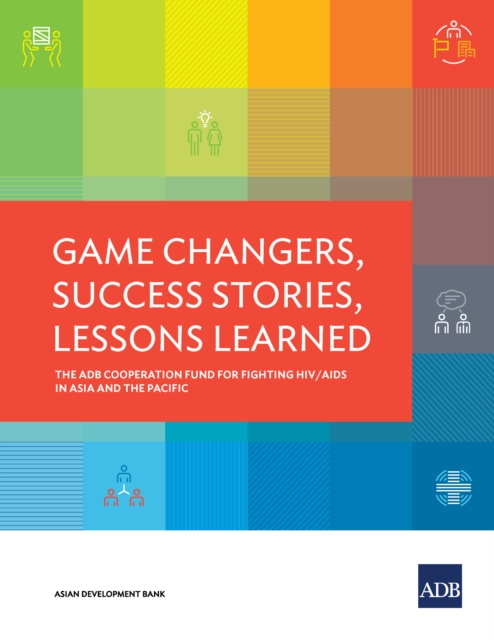 Game Changers, Success Stories, Lessons Learned