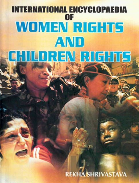 International Encyclopaedia Of Women Rights And Children Rights