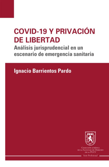 Covid 19 y privacion de libertad