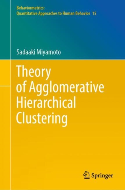 Theory of Agglomerative Hierarchical Clustering