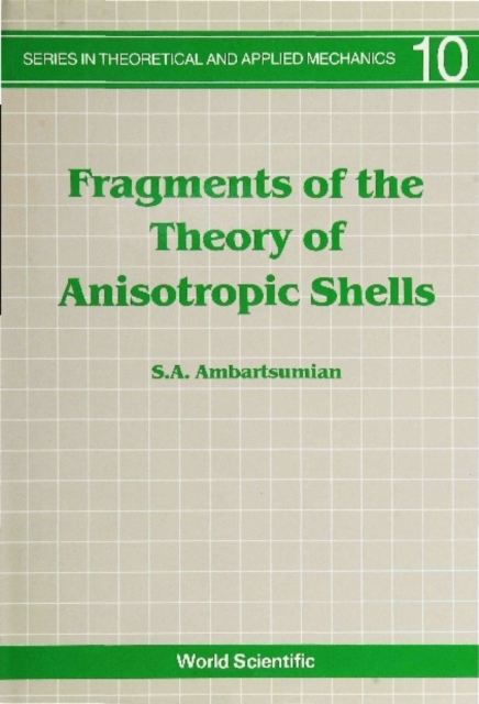 Fragments Of The Theory Of Anisotropic Shells