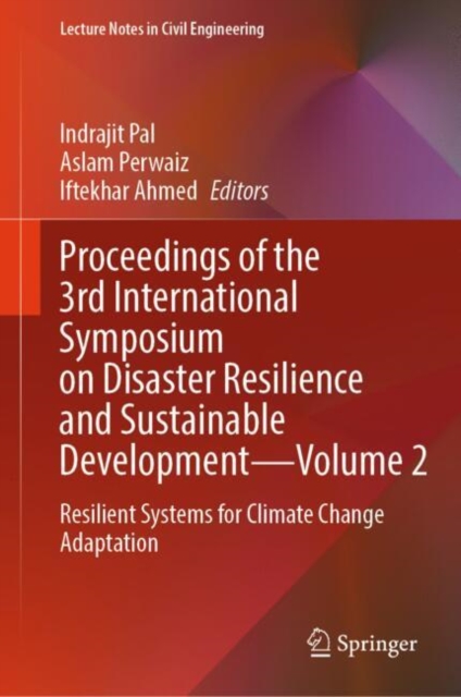 Proceedings of the 3rd International Symposium on Disaster Resilience and Sustainable Development-Volume 2