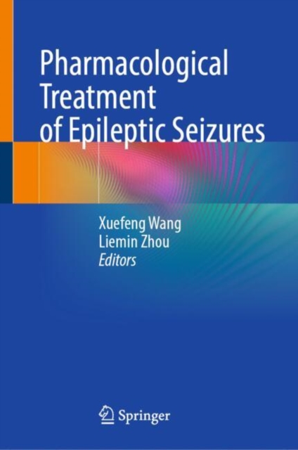 Pharmacological Treatment of Epileptic Seizures