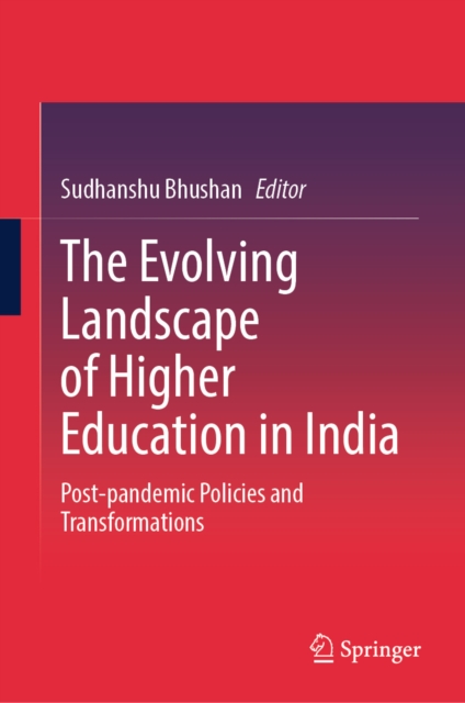 Evolving Landscape of Higher Education in India