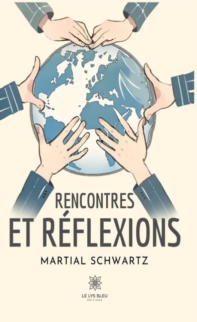Rencontres et reflexions