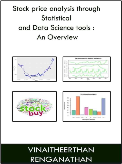 Stock Price Analysis Through Statistical And Data Science Tools: an Overview