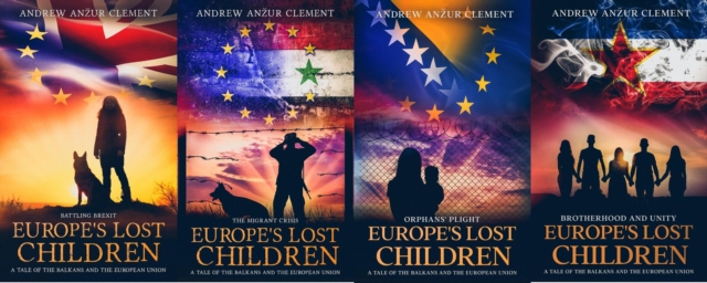 Europe's Lost Children. A Tale of the Balkans and the European Union
