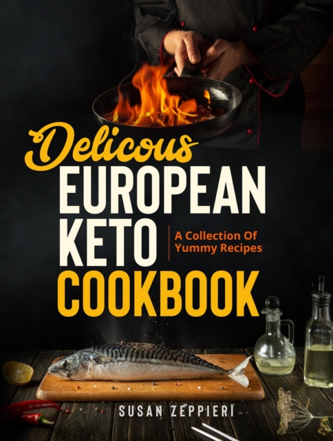Keto Cookbook: European Recipes