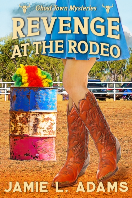 Revenge at the Rodeo