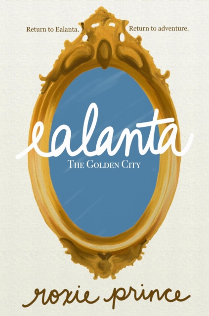 Ealanta: The Golden City