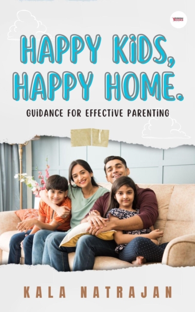 Happy kids, Happy home