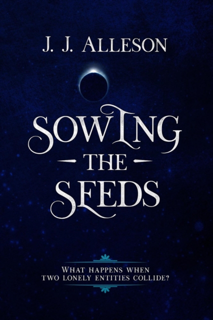 Sowing the Seeds