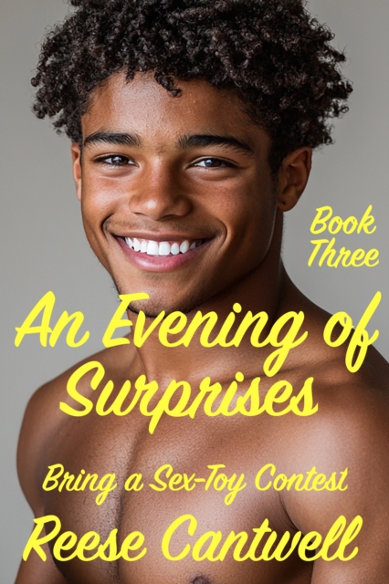 Evening of Surprises: Book Three: Bring a Sex-Toy Contest