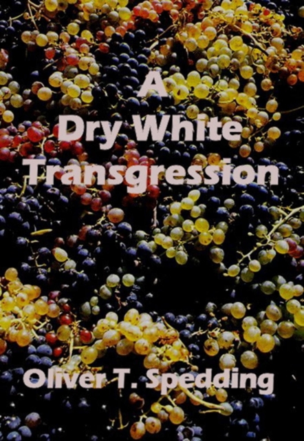 Dry White Transgression