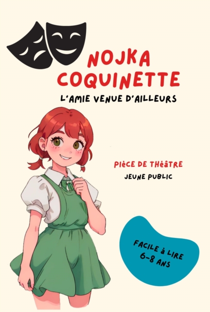 Nojka Coquinette : l'Amie Venue d'Ailleurs