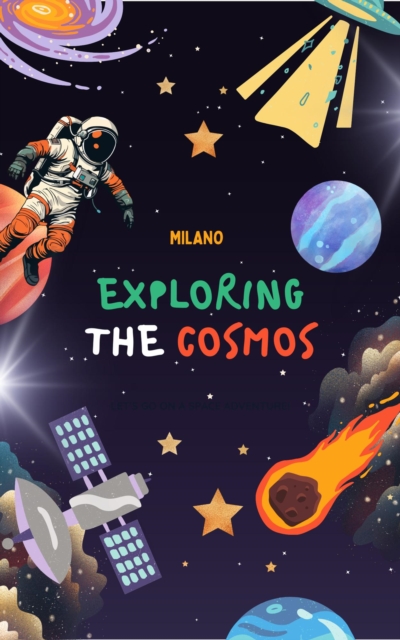 Exploring the Cosmos