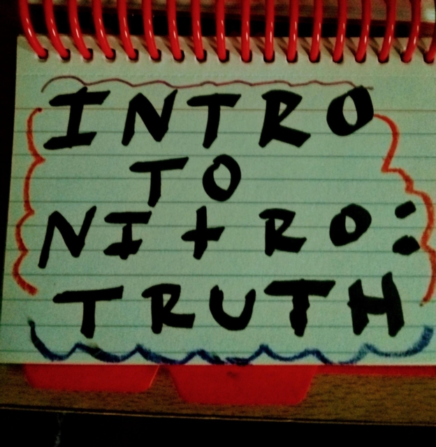 Intro to Nitro: Truth