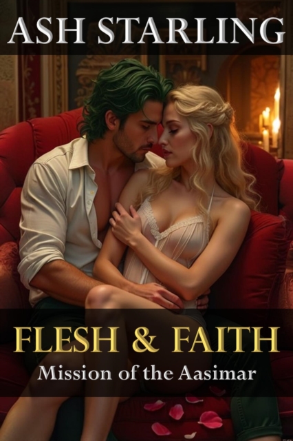 Flesh and Faith: Mission of the Aasimar
