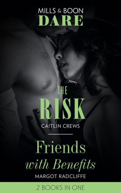 RISK FRIENDS WITH BENEFITS EB
