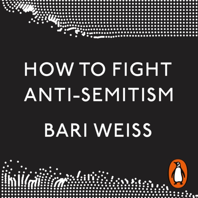 How to Fight Anti-Semitism