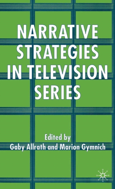 Narrative Strategies in Television Series