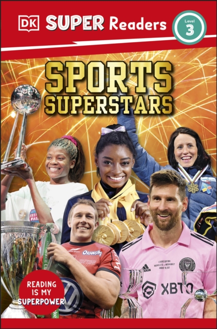 DK Super Readers Level 3 Sports Superstars