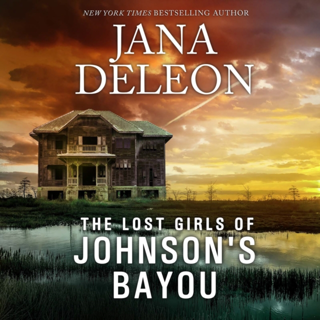 Lost Girls Of Johnson's Bayou