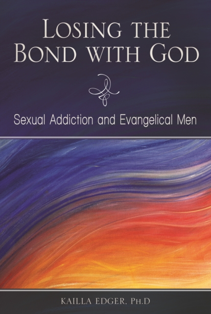 Losing the Bond with God