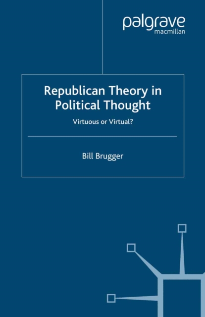 Republican Theory in Political Thought