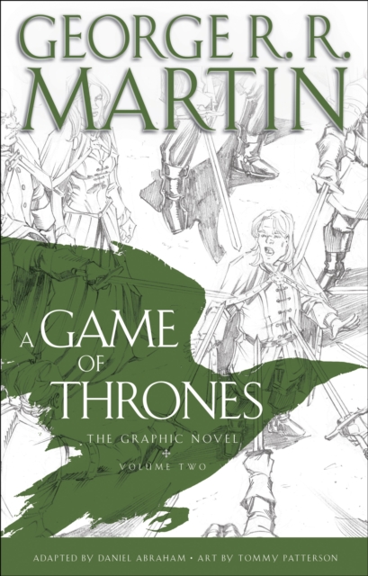 Game of Thrones: The Graphic Novel: Volume Two