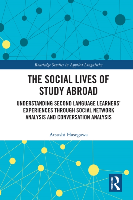 Social Lives of Study Abroad