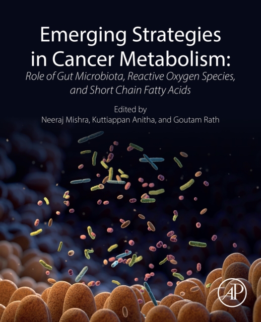Emerging Strategies in Cancer Metabolism