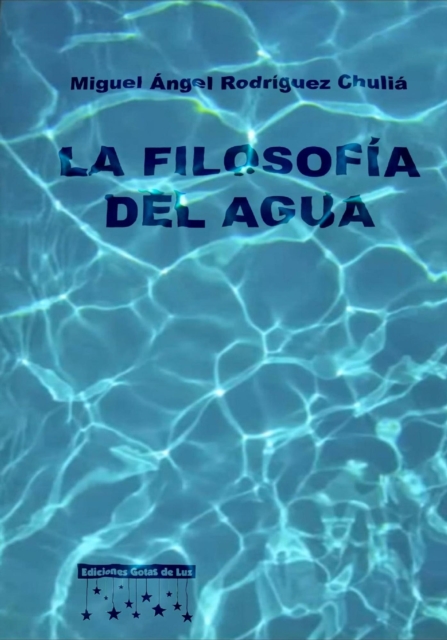 La filosofia del agua.