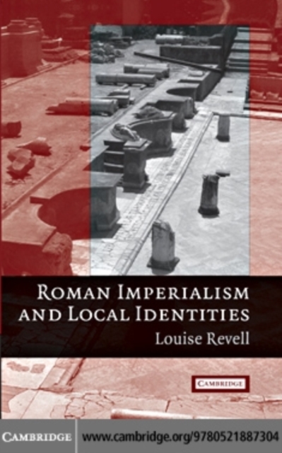 Roman Imperialism and Local Identities