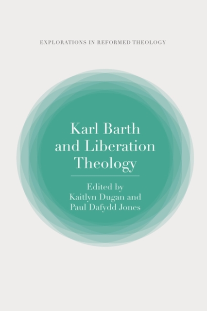 Karl Barth and Liberation Theology