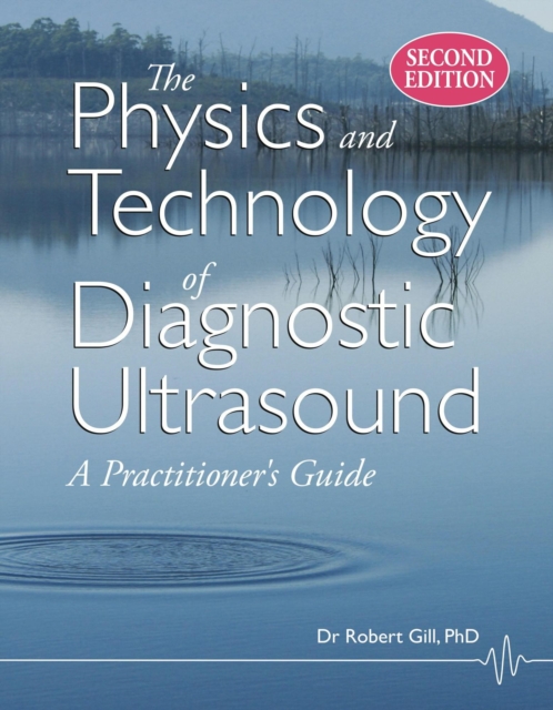 Physics and Technology of Diagnostic Ultrasound (Second Edition)